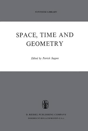 Bild des Verk�ufers f�r Space, Time, and Geometry zum Verkauf von AHA-BUCH GmbH