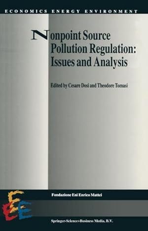 Imagen del vendedor de Nonpoint Source Pollution Regulation: Issues and Analysis a la venta por AHA-BUCH GmbH