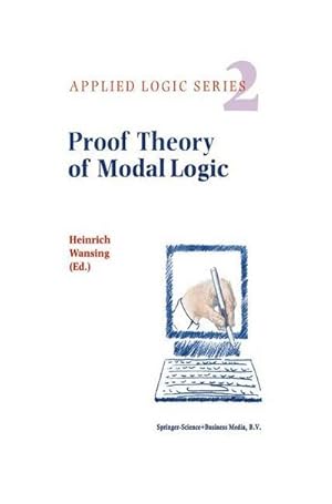 Bild des Verkufers fr Proof Theory of Modal Logic zum Verkauf von AHA-BUCH GmbH