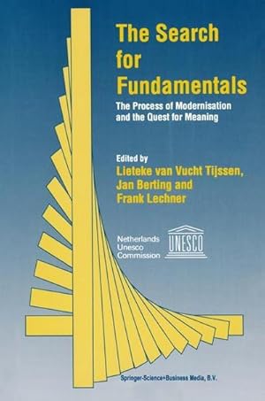 Bild des Verkufers fr The Search for Fundamentals : The Process of Modernisation and the Quest for Meaning zum Verkauf von AHA-BUCH GmbH