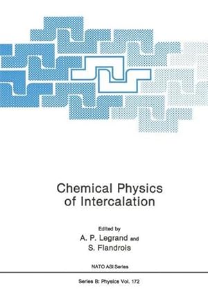 Bild des Verk�ufers f�r Chemical Physics of Intercalation zum Verkauf von AHA-BUCH GmbH