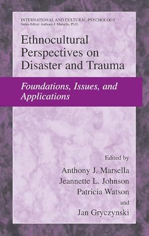 Seller image for Ethnocultural Perspectives on Disaster and Trauma : Foundations, Issues, and Applications for sale by AHA-BUCH GmbH