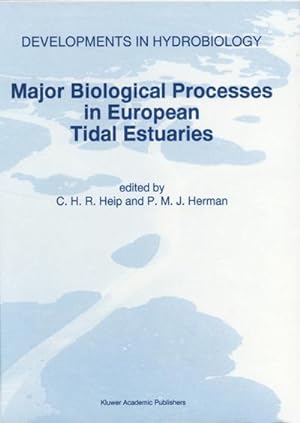 Seller image for Major Biological Processes in European Tidal Estuaries for sale by AHA-BUCH GmbH