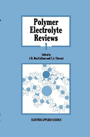 Imagen del vendedor de Polymer Electrolyte Reviews a la venta por AHA-BUCH GmbH