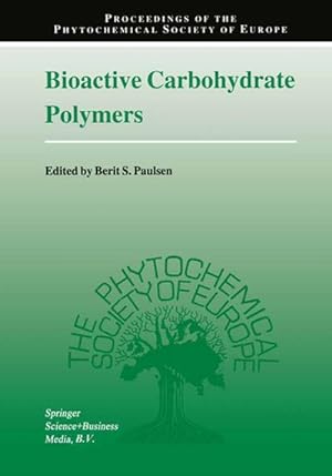 Seller image for Bioactive Carbohydrate Polymers for sale by AHA-BUCH GmbH