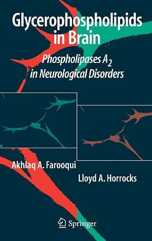 Bild des Verk�ufers f�r Glycerophospholipids in the Brain : Phospholipases A2 in Neurological Disorders zum Verkauf von AHA-BUCH GmbH