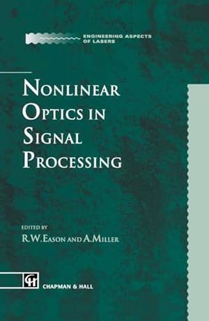 Bild des Verk�ufers f�r Nonlinear Optics in Signal Processing zum Verkauf von AHA-BUCH GmbH