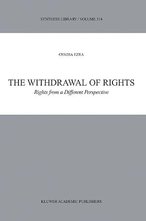 Bild des Verk�ufers f�r The Withdrawal of Rights : Rights from a Different Perspective zum Verkauf von AHA-BUCH GmbH