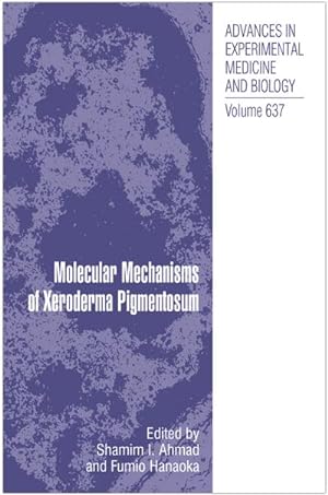 Bild des Verkufers fr Molecular Mechanisms of Xeroderma Pigmentosum zum Verkauf von AHA-BUCH GmbH