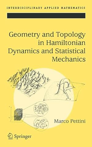 Bild des Verk�ufers f�r Geometry and Topology in Hamiltonian Dynamics and Statistical Mechanics zum Verkauf von AHA-BUCH GmbH