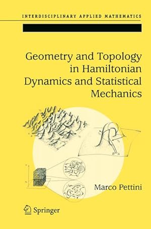 Seller image for Geometry and Topology in Hamiltonian Dynamics and Statistical Mechanics for sale by AHA-BUCH GmbH
