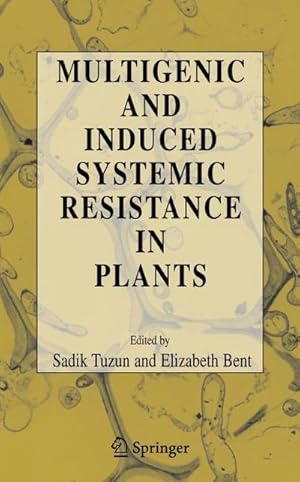 Immagine del venditore per Multigenic and Induced Systemic Resistance in Plants venduto da AHA-BUCH GmbH