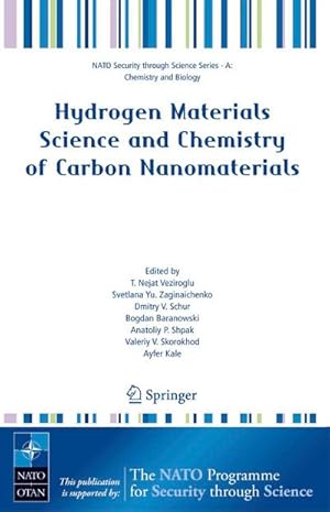 Immagine del venditore per Hydrogen Materials Science and Chemistry of Carbon Nanomaterials venduto da AHA-BUCH GmbH