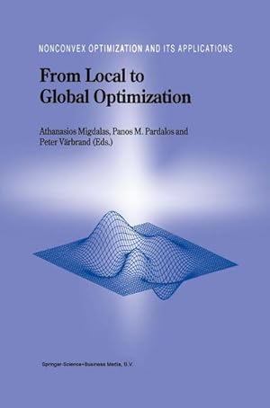 Bild des Verk�ufers f�r From Local to Global Optimization zum Verkauf von AHA-BUCH GmbH