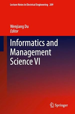 Bild des Verk�ufers f�r Informatics and Management Science VI zum Verkauf von AHA-BUCH GmbH