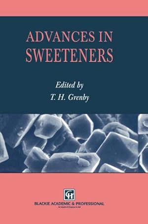 Seller image for Advances in Sweeteners for sale by AHA-BUCH GmbH
