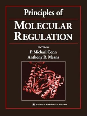 Immagine del venditore per Principles of Molecular Regulation venduto da AHA-BUCH GmbH