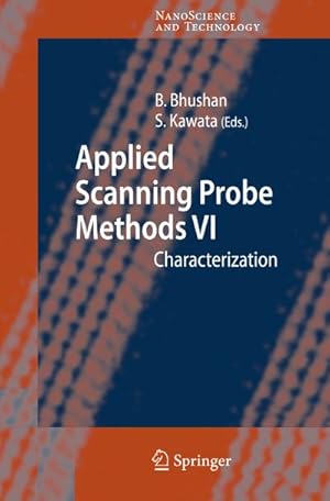 Immagine del venditore per Applied Scanning Probe Methods VI : Characterization venduto da AHA-BUCH GmbH