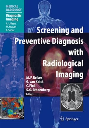 Seller image for Screening and Preventive Diagnosis with Radiological Imaging for sale by AHA-BUCH GmbH