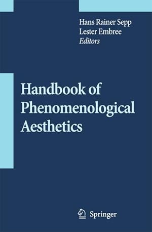 Image du vendeur pour Handbook of Phenomenological Aesthetics mis en vente par AHA-BUCH GmbH
