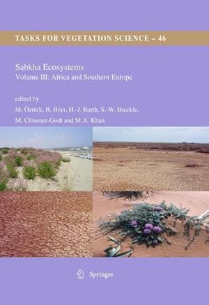 Immagine del venditore per Sabkha Ecosystems : Volume III: Africa and Southern Europe venduto da AHA-BUCH GmbH