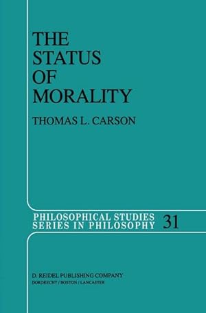 Seller image for The Status of Morality for sale by AHA-BUCH GmbH