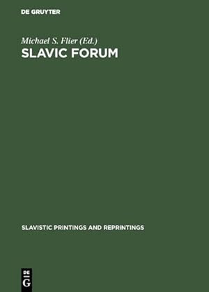Bild des Verk�ufers f�r Slavic Forum : Essays in Linguistics and Literature zum Verkauf von AHA-BUCH GmbH
