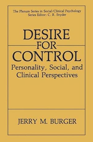 Immagine del venditore per Desire for Control : Personality, Social and Clinical Perspectives venduto da AHA-BUCH GmbH