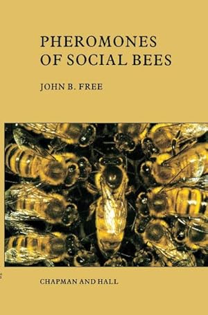 Immagine del venditore per Pheromones of Social Bees venduto da AHA-BUCH GmbH