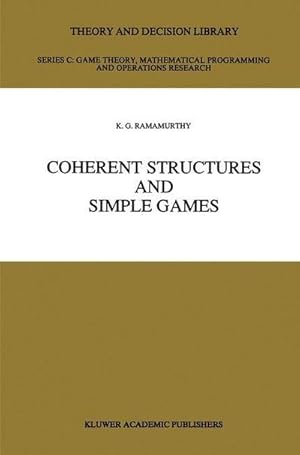 Bild des Verk�ufers f�r Coherent Structures and Simple Games zum Verkauf von AHA-BUCH GmbH