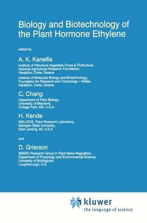 Bild des Verk�ufers f�r Biology and Biotechnology of the Plant Hormone Ethylene zum Verkauf von AHA-BUCH GmbH