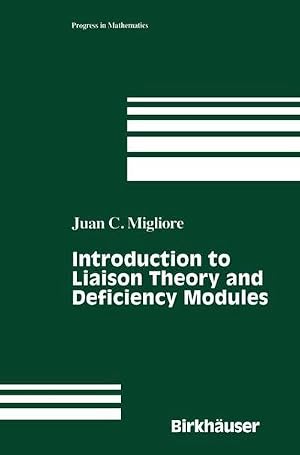 Imagen del vendedor de Introduction to Liaison Theory and Deficiency Modules a la venta por AHA-BUCH GmbH