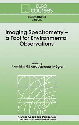 Imagen del vendedor de Imaging Spectrometry -- a Tool for Environmental Observations a la venta por AHA-BUCH GmbH