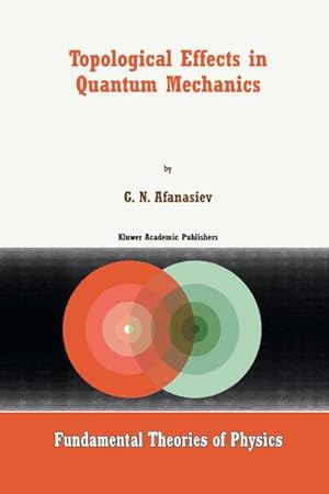 Imagen del vendedor de Topological Effects in Quantum Mechanics a la venta por AHA-BUCH GmbH