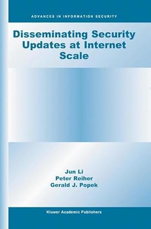 Imagen del vendedor de Disseminating Security Updates at Internet Scale a la venta por AHA-BUCH GmbH