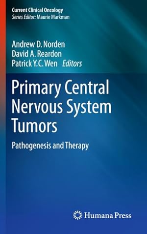 Seller image for Primary Central Nervous System Tumors : Pathogenesis and Therapy for sale by AHA-BUCH GmbH