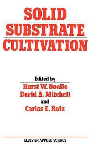 Bild des Verk�ufers f�r Solid Substrate Cultivation zum Verkauf von AHA-BUCH GmbH