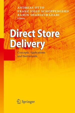 Immagine del venditore per Direct Store Delivery : Concepts, Applications and Instruments venduto da AHA-BUCH GmbH