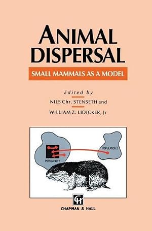 Bild des Verk�ufers f�r Animal Dispersal : Small mammals as a model zum Verkauf von AHA-BUCH GmbH