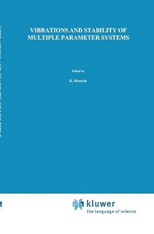 Bild des Verk�ufers f�r Vibrations and Stability of Multiple Parameter Systems zum Verkauf von AHA-BUCH GmbH