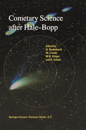Bild des Verk�ufers f�r Cometary Science after Hale-Bopp : Volume 2 Proceedings of IAU Colloquium 186 21�25 January 2002, Tenerife, Spain zum Verkauf von AHA-BUCH GmbH