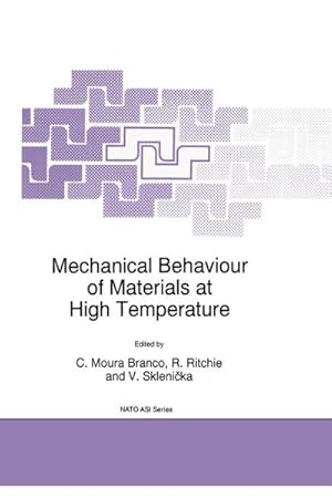 Seller image for Mechanical Behaviour of Materials at High Temperature for sale by AHA-BUCH GmbH