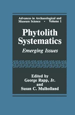 Immagine del venditore per Phytolith Systematics : Emerging Issues venduto da AHA-BUCH GmbH