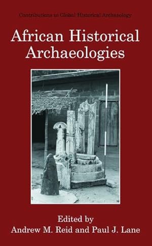 Seller image for African Historical Archaeologies for sale by AHA-BUCH GmbH