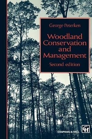 Seller image for Woodland Conservation and Management for sale by AHA-BUCH GmbH