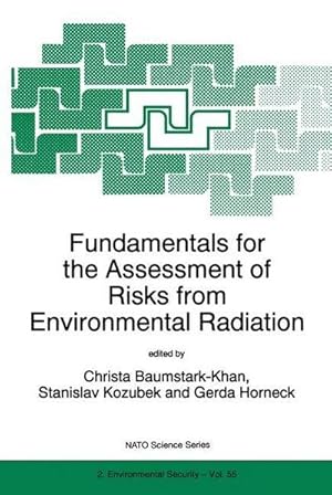 Bild des Verk�ufers f�r Fundamentals for the Assessment of Risks from Environmental Radiation zum Verkauf von AHA-BUCH GmbH