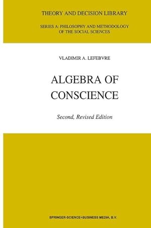 Bild des Verk�ufers f�r Algebra of Conscience zum Verkauf von AHA-BUCH GmbH