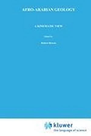 Imagen del vendedor de Afro-Arabian Geology : A kinematic view a la venta por AHA-BUCH GmbH