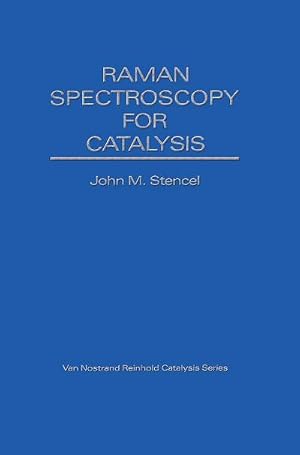Bild des Verk�ufers f�r Raman Spectroscopy For Catalysis zum Verkauf von AHA-BUCH GmbH