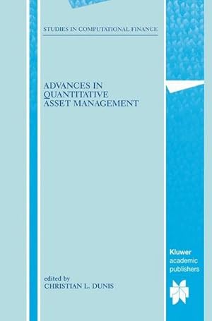 Seller image for Advances in Quantitative Asset Management for sale by AHA-BUCH GmbH